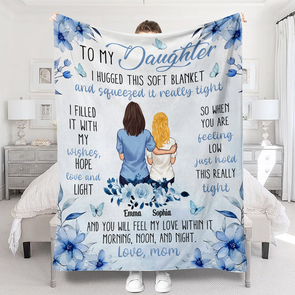 To My Daughter I Love You - Personalized Daughter Blanket