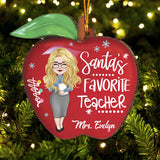 Santa's Favorite Teacher - Personalized Teacher Ornament