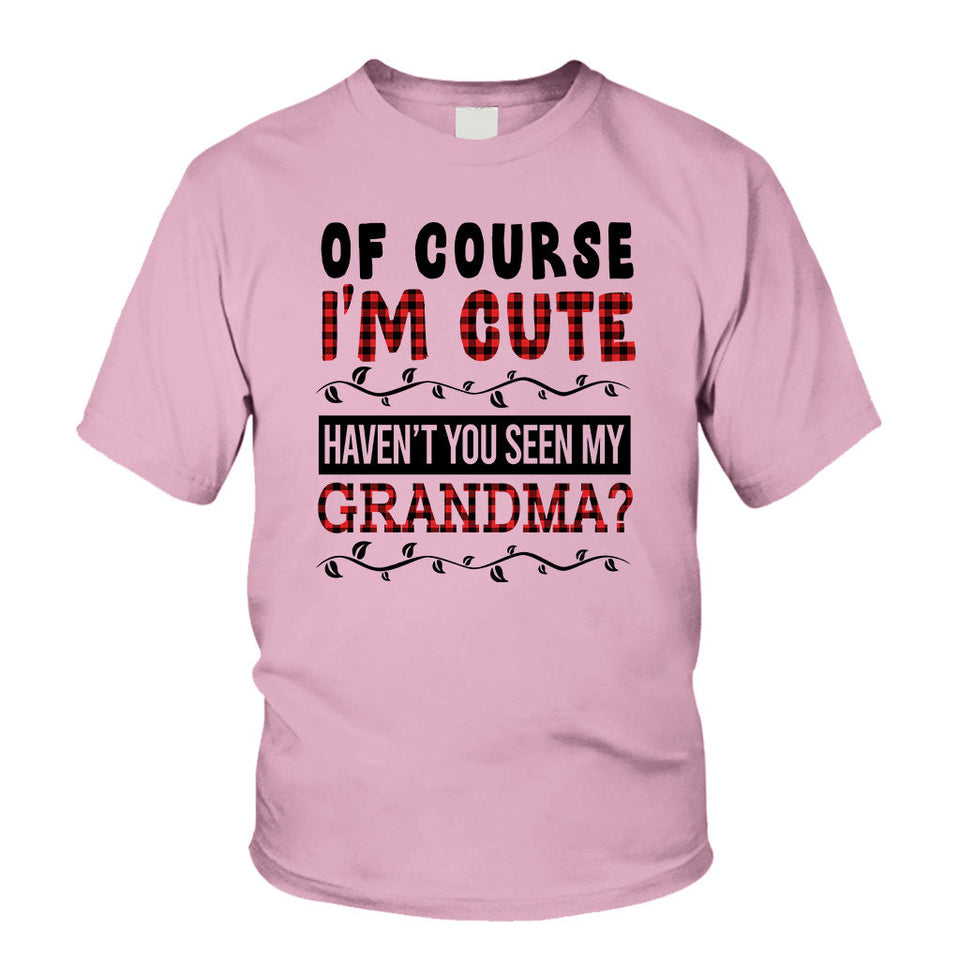 Of Course I'm Cute - Personalized Grandpa T-shirt And Hoodie