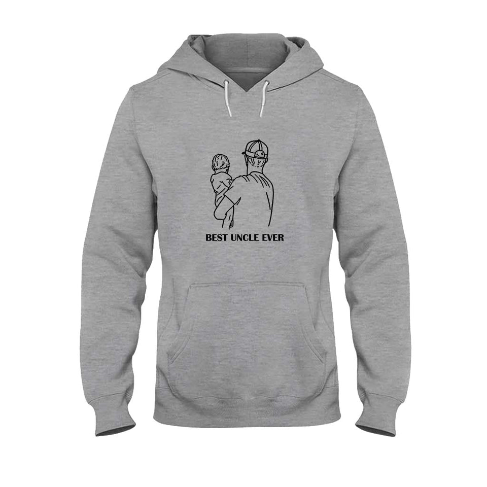Best Uncle Ever - Gift for uncle - Personalized T-shirt And Hoodie