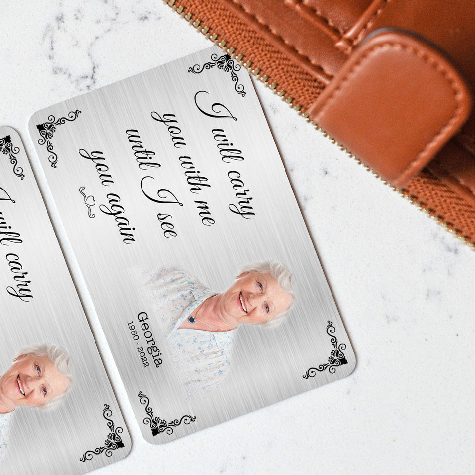 Je te porterai toujours avec moi - Cadeau commémoratif en cas de décès - Carte personnalisée à insérer dans un portefeuille