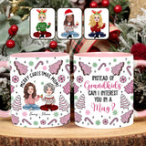 Instead Of Grandkids - Gift for mom - Personalized Accent Mug