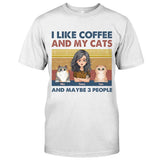 I Like Coffee And My Dog - Dog gift for cat lover - Personalized T-shirt And Hoodie