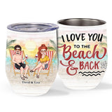 You And Me We Got This - Personalized Sea Lover Wine Tumbler