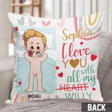 I Love You With All My Willy - Personalized Couple Throw Pillow
