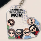 My Favorite People - Gift for grandpa, dad, mom, grandma, uncle, aunt, brother, sister - Personalized Keychain