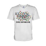 I'm Fine - Christmas T-shirt And Hoodie