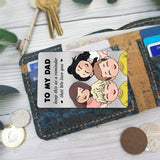 Keep This As A Reminder - Gift for dad, grandma, grandpa, mom, uncle, aunt, brother, sister - Personalized Wallet Insert Card