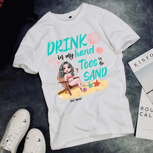 Drink In My Hand Toes In The Sand - Personalized Sea Lover T-shirt and Hoodie