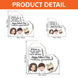 Without Me - Personalized Father Custom Shaped Acrylic Plaque