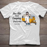 Her Alibi And Camping Partner - Personalized Couple T-shirt and Hoodie