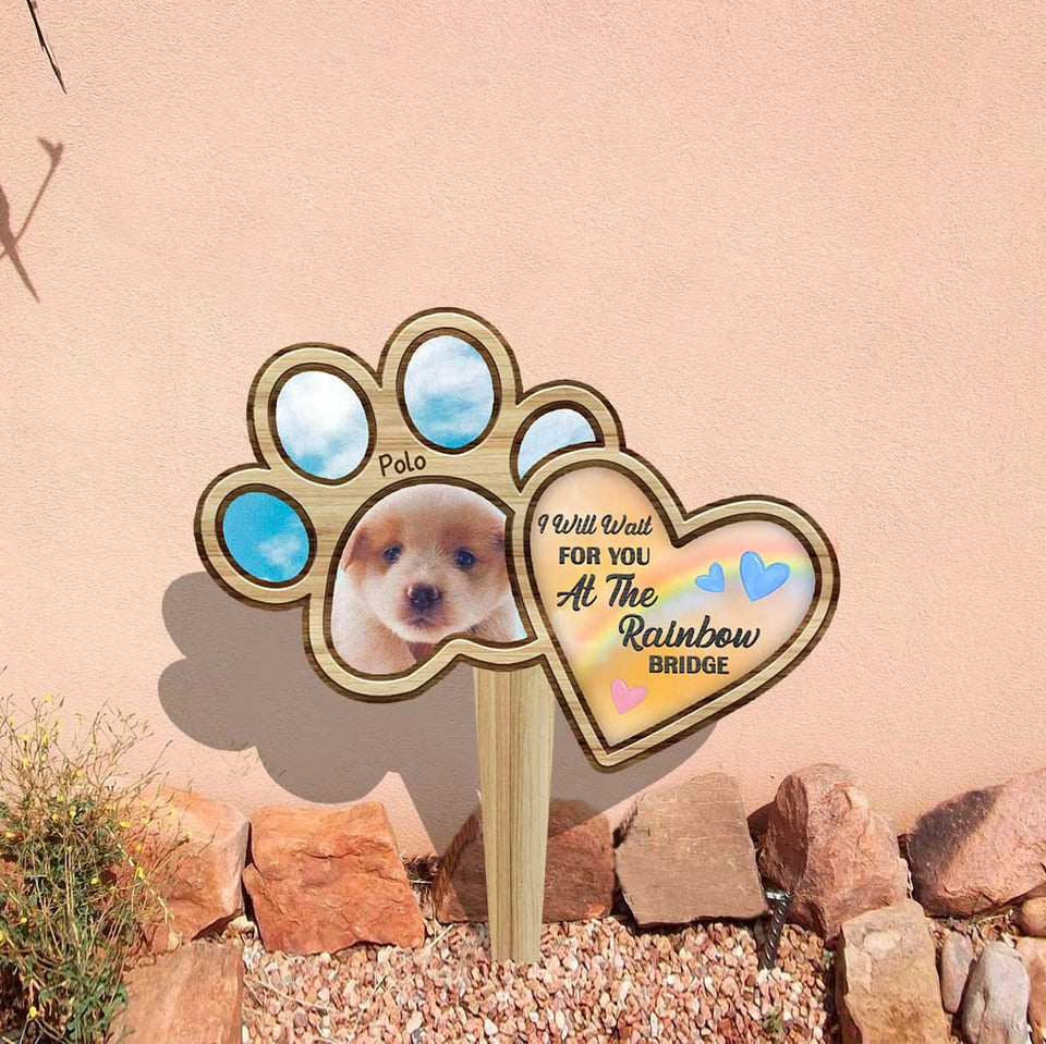 I Will Wait For You At The Rainbow Bridge - Personalized Dog Acrylic Plaque Stake (Printed On 1 Side)