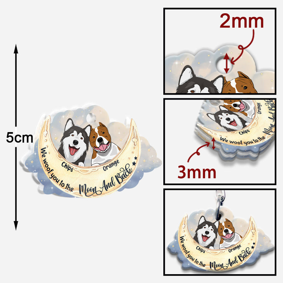I Woof You To The Moon And Back - Personalized Dog Keychain (Printed On Both Sides)