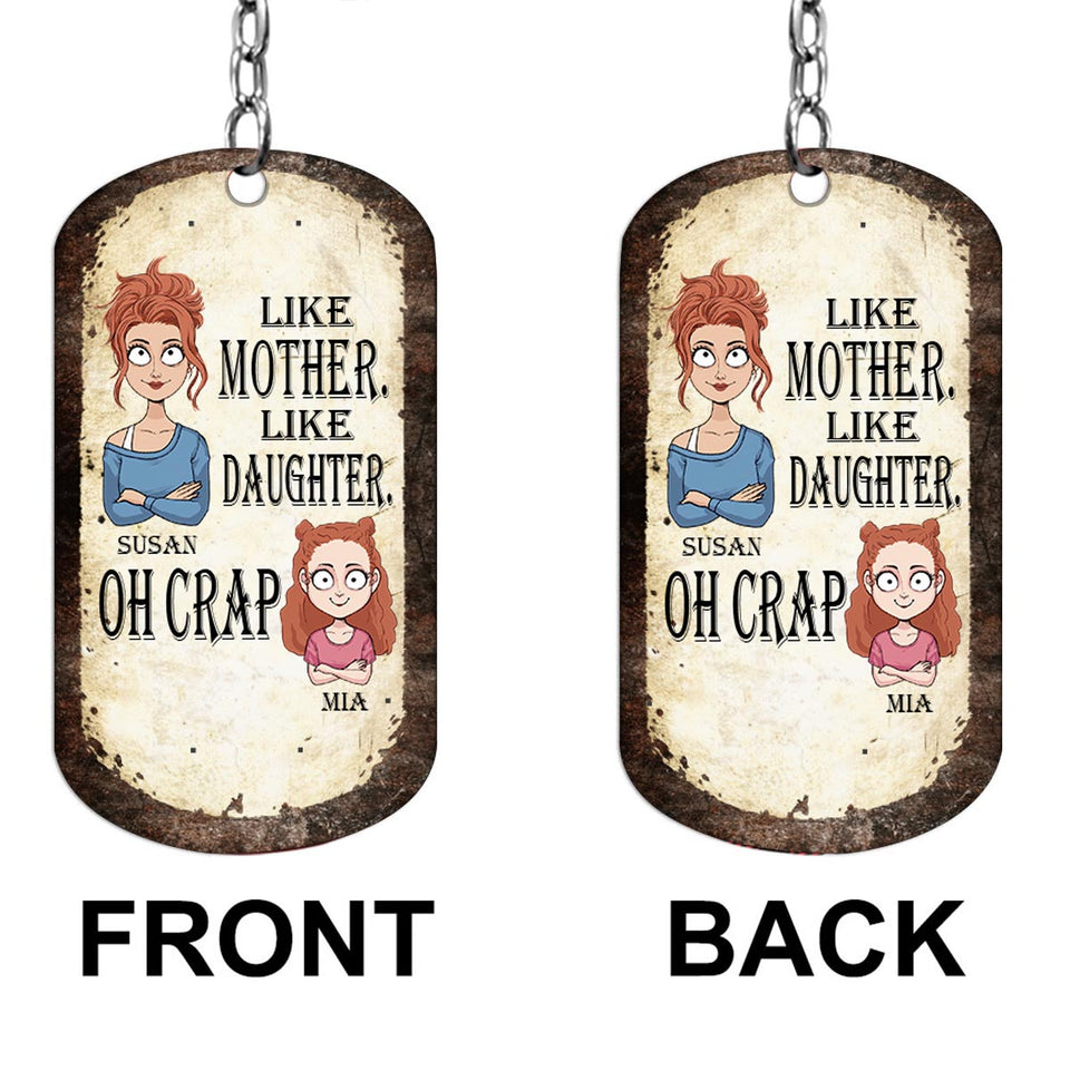 Like Father Like Daughter Like Son - Gift for dad, mom, son, daughter - Personalized Stainless Steel Keychain