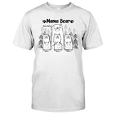 Mama Bear - Personalized Mother's day Mother T-shirt And Hoodie
