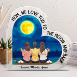 Moon And Back - Gift for mom, grandma - Personalized Custom Shaped Acrylic Plaque