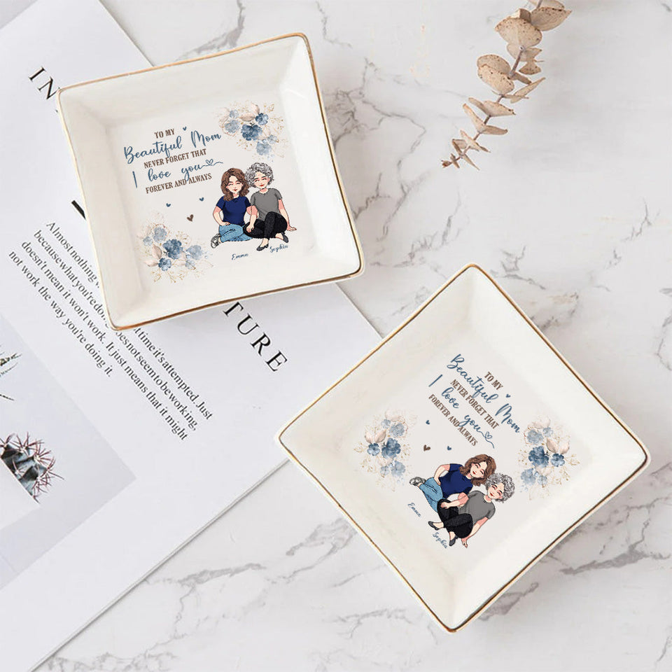 To My Beautiful Mom - Personalized Mother's Day Mother Jewelry Dish