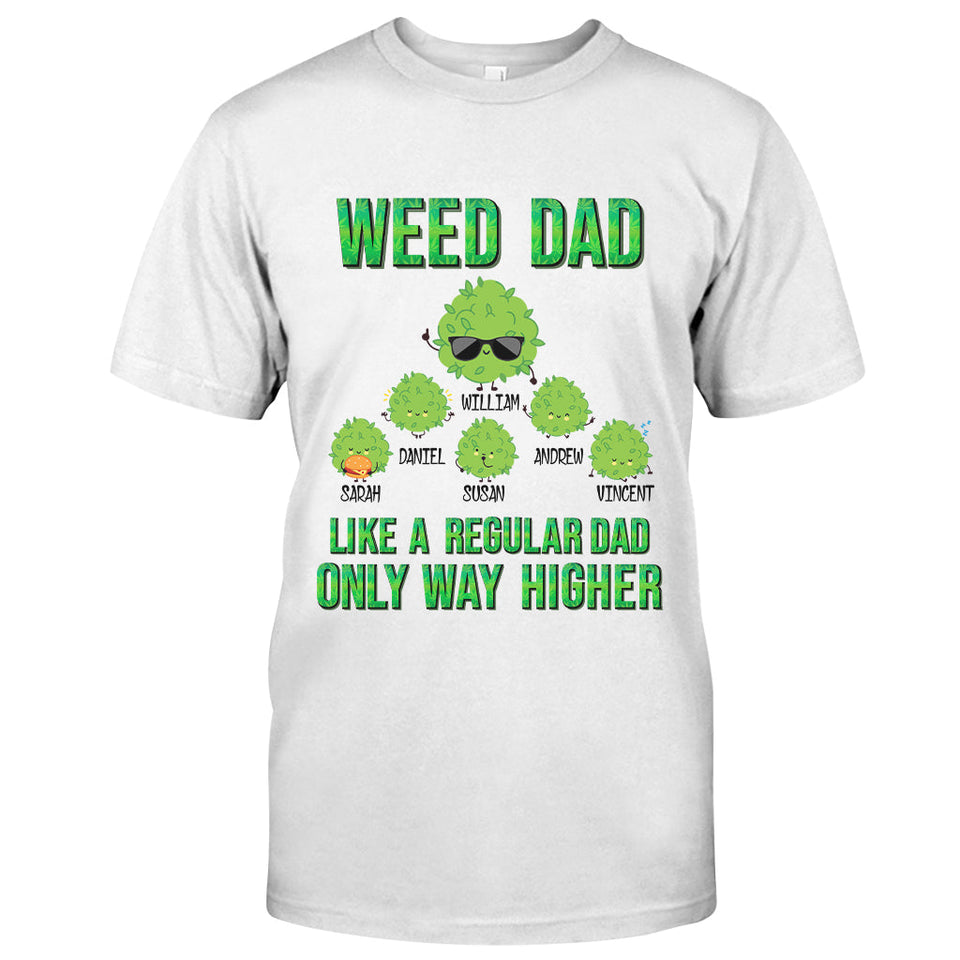 High Dad - Personalized Weed T-shirt and Hoodie
