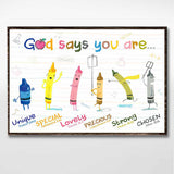 God Says You Are - Teacher Poster