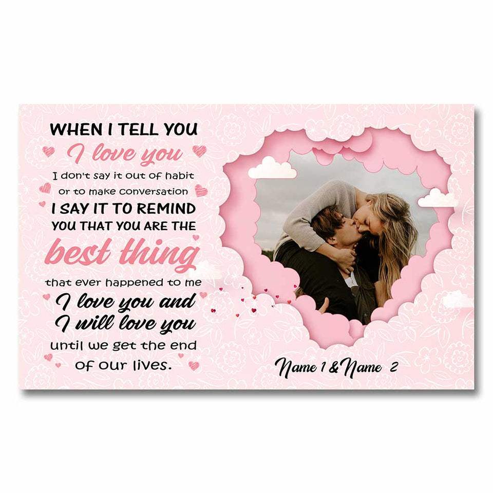 The Best Ones Have Been With You - Personalized Couple Poster