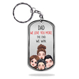 Dad I Love You More - Gift for dad, grandma, grandpa, mom, uncle, aunt - Personalized Stainless Steel Keychain