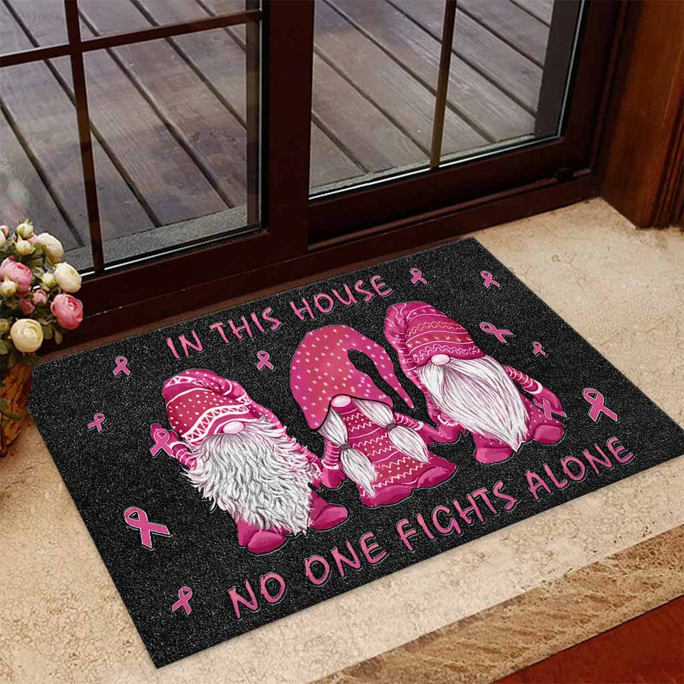 In This House No One Fights Alone - Breast Cancer Awareness Doormat