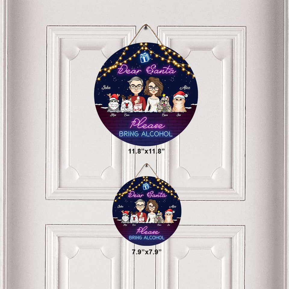 Dear Santa Please Bring Alcohol - Personalized Couple Round Wood Sign