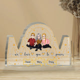 We Love You To Pieces - Personalized Mother's Day Mother Custom Shaped Acrylic Plaque