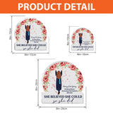 She Believed She Could So She Did - Personalized Graduation Custom Shaped Acrylic Plaque