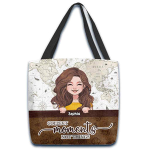 Collect Moments Not Things - Personalized Travelling Tote Bag