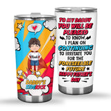 Dear Super Daddy - Personalized Father's Day Father Tumbler