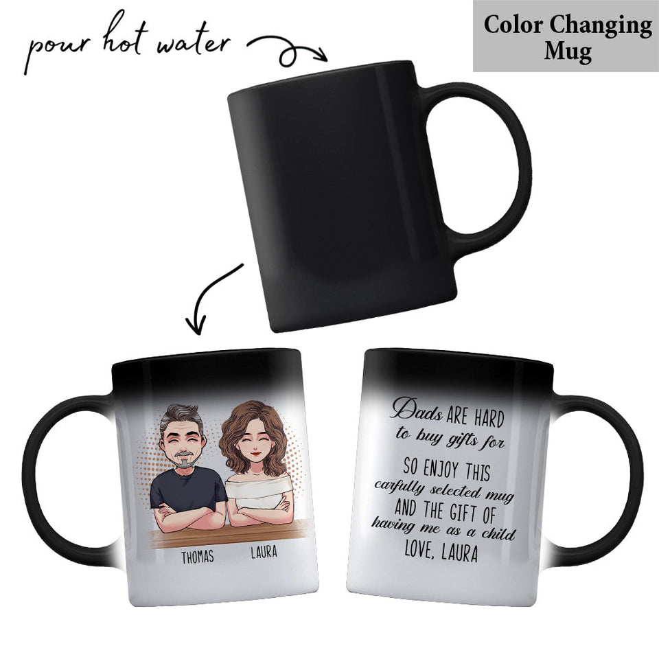 Dads Are Hard To Buy Gift - Personalized Father Mug