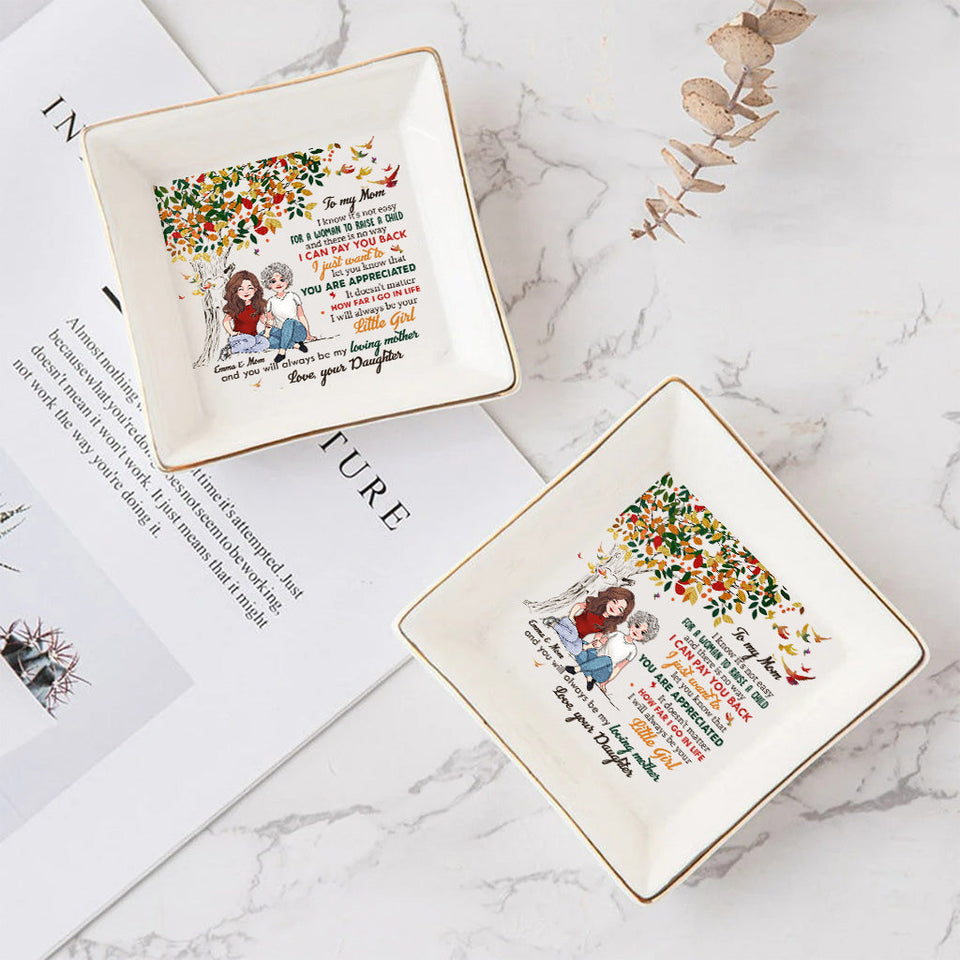 I Know It's Not Easy - Personalized Mother's day Mother Jewelry Dish