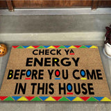 Check Ya Energy  - African American Doormat 062021
