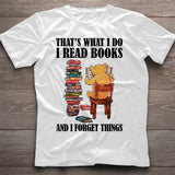 Forget Things  - Book T-shirt And Hoodie 062021