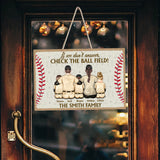 Check The Ball Field - Personalized Baseball Wood Sign