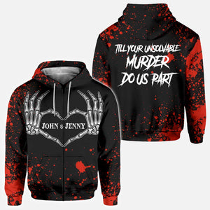 Till Your Unsolvable Murder Do Us Part - Personalized Halloween Couple All Over T-shirt and Hoodie