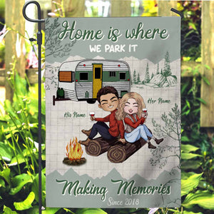 Home Is Where We Park It Making Memories - Personalized Couple Camping Garden Flag