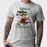 Love Is To Stay Together After Park The Camper - Personalized Couple Camping T-shirt and Hoodie