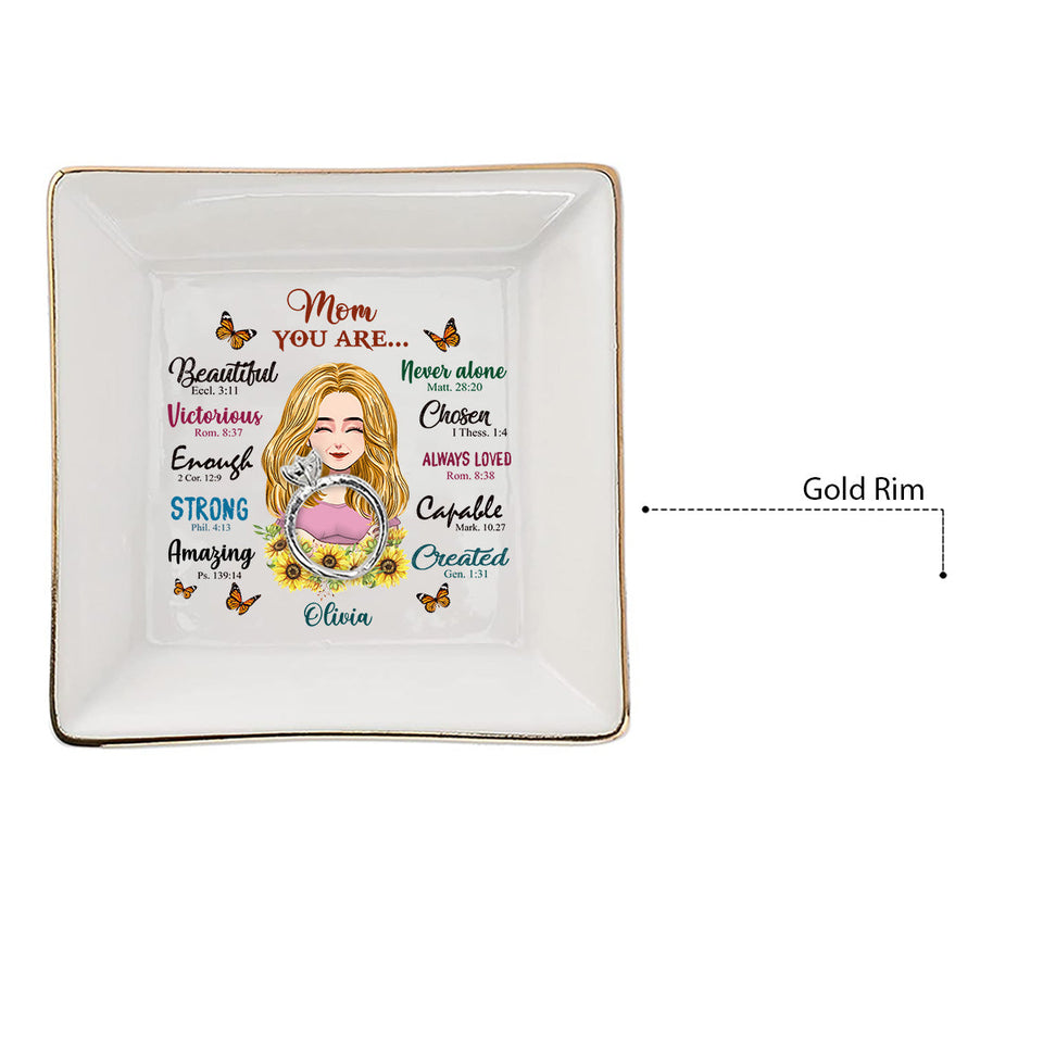 You Are Beautiful - Personalized Mother's Day Mother Jewelry Dish
