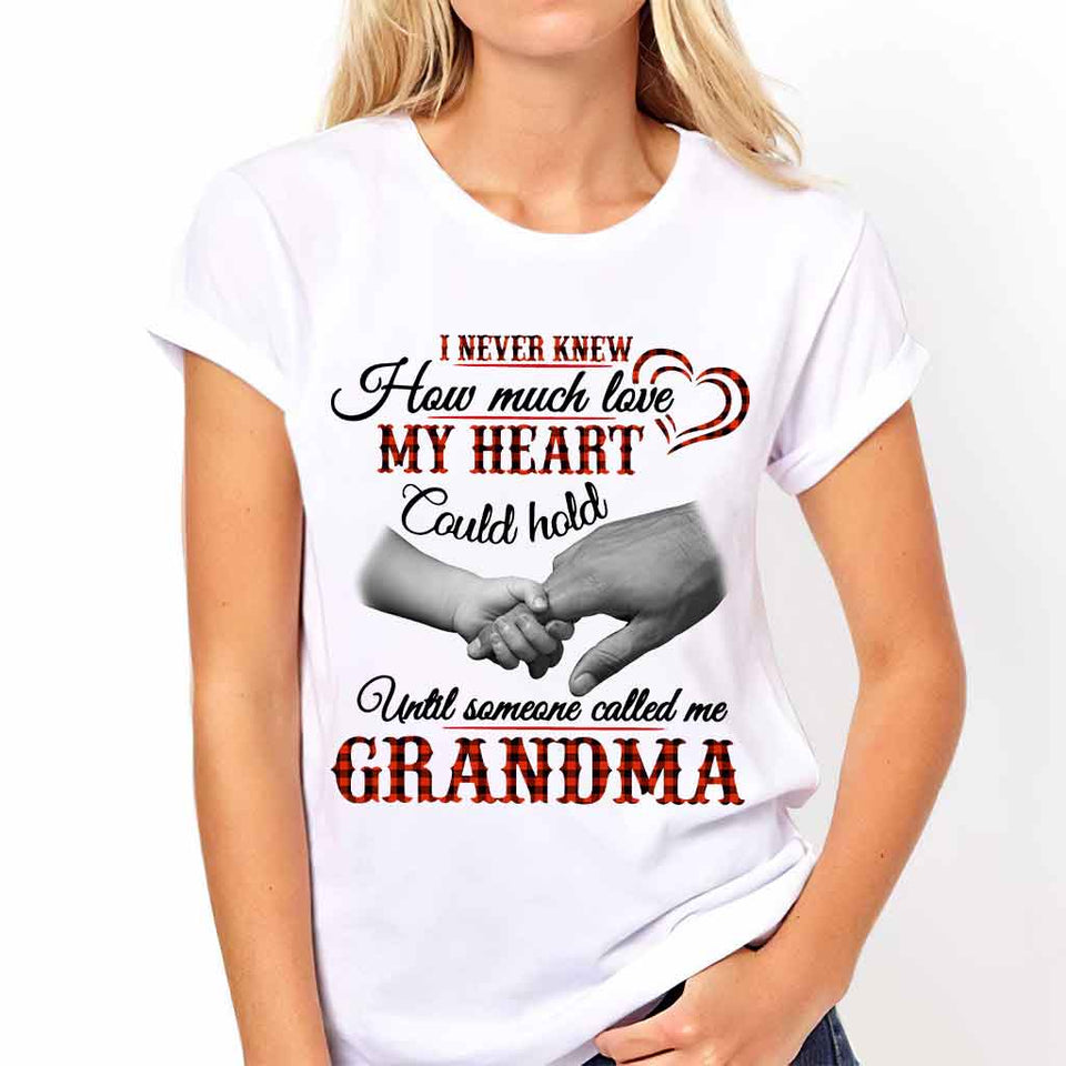 I Never Knew  - Grandma T-shirt And Hoodie 062021