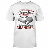 I Never Knew  - Grandma T-shirt And Hoodie 062021