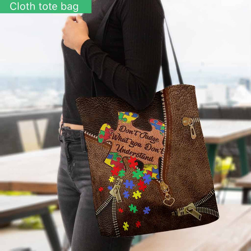 Don't Judge What You Don't Understand - Autism Awareness Tote Bag 062021