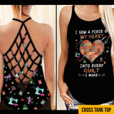 I Sew A Piece Of My Heart - Quilting Cross Tank Top