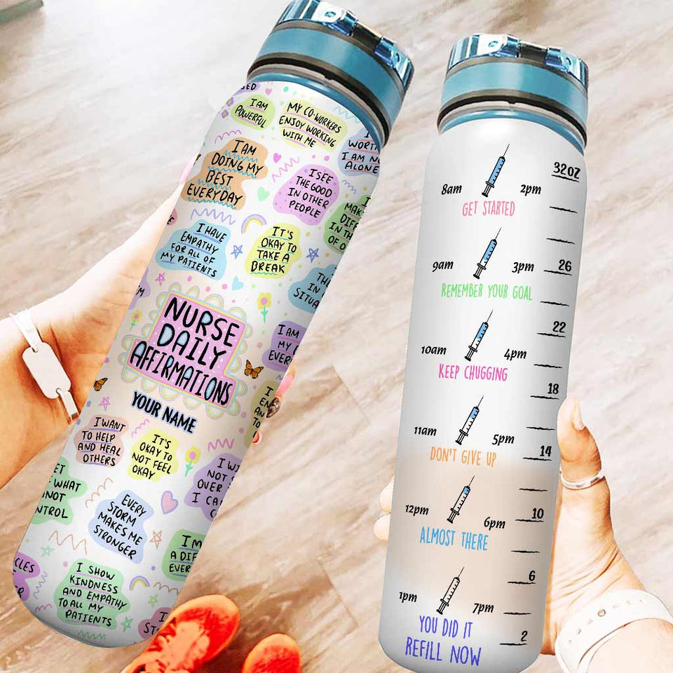Nurse Daily Affirmation - Personalized Nurse Water Tracker Bottle
