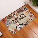 Hope You Like Dogs Doormat