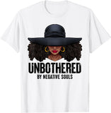 Unbothered By Negative Souls African American T-shirt & Hoodie 0224