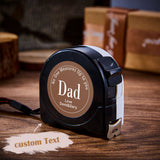 No One Measures Up to You - Personalized Father Engraved Tape Measure