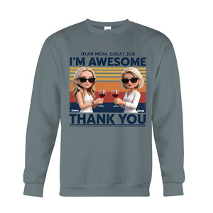 Dear Mom, Thank You - Personalized Mother T-shirt And Hoodie
