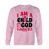 I Am A Child Of God 1 John - Personalized Christian T-shirt And Hoodie
